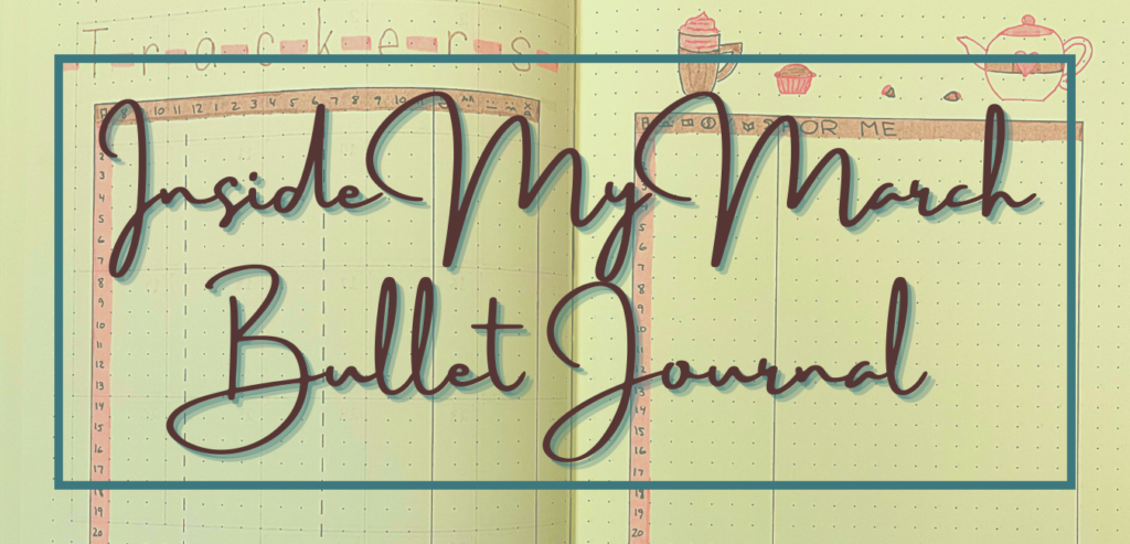 Inside My March Bullet Journal