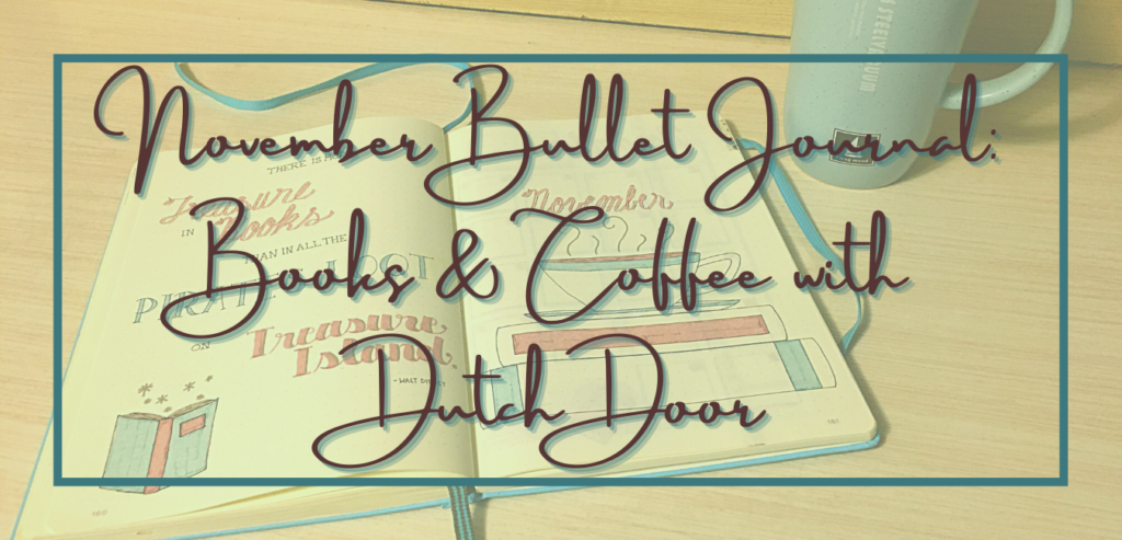 November bujo: books & coffee with dutch door